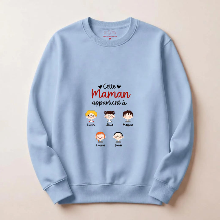 Pull cette maman appartient à Sweatshirt / Bleu Clair / S