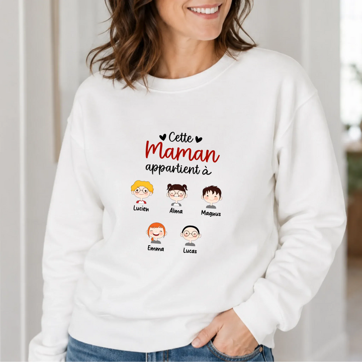 Sweat cette maman appartient à