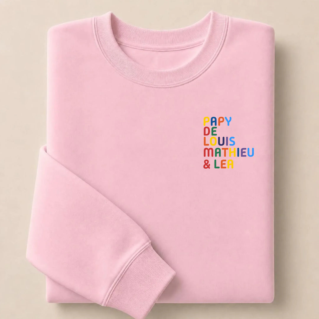 Sweat personnalisé Papy - Prénoms multicolore brodé Sweatshirt / Rose Clair / S