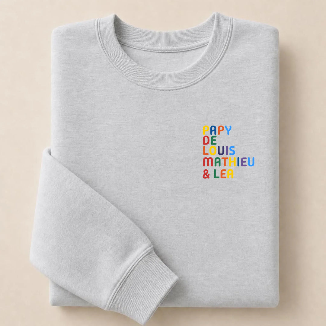 Sweat personnalisé Papy - Prénoms multicolore brodé Sweatshirt / Gris / S