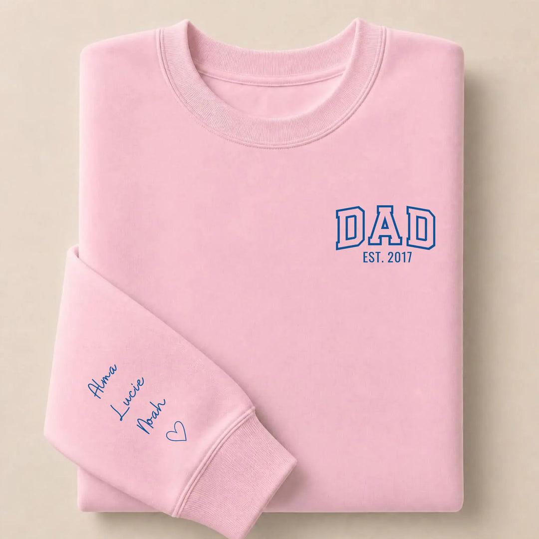 T-shirt brodé personnalisé - DAD Est Sweatshirt / Rose Clair / S