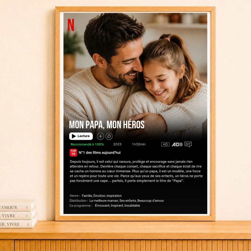 Affiche Netflix personnalisé - Fête des pères